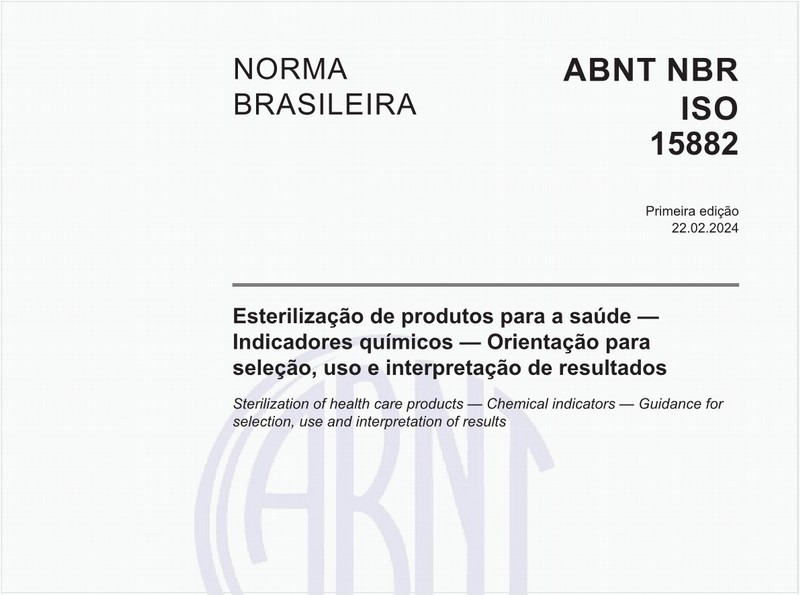 Esterilização de produtos para a saúde — Indicadores químicos — Orientação para seleção, uso e interpretação de resultados