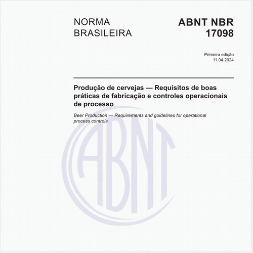 Produção de cervejas — Requisitos de boas práticas de fabricação e controles operacionais de processo