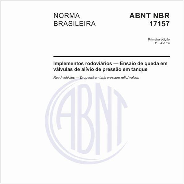 Implementos rodoviários — Ensaio de queda em válvulas de alívio de pressão em tanque