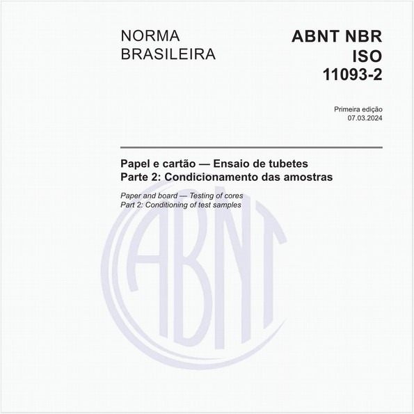 Papel e cartão — Ensaio de tubetes - Parte 2: Condicionamento das amostras