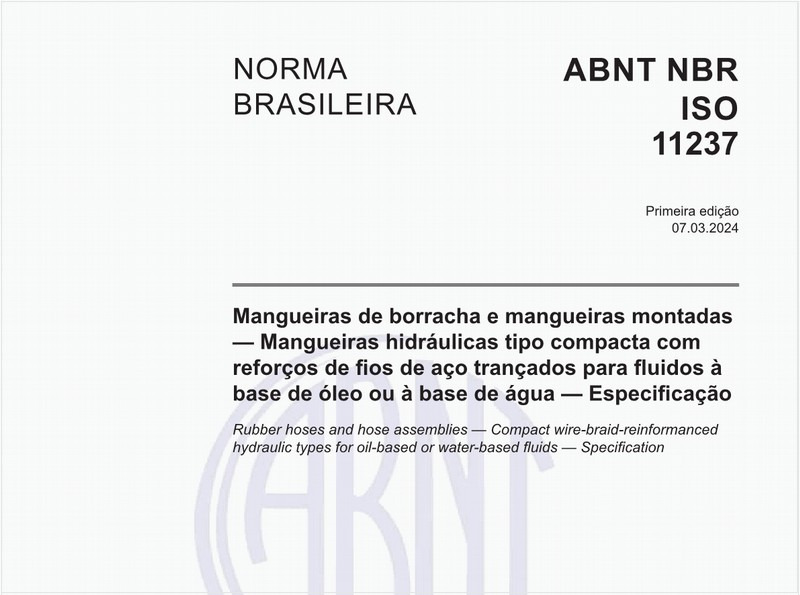 Mangueiras de borracha e mangueiras montadas — Mangueiras hidráulicas tipo compacta com reforços de fios de aço trançados para fluidos à base de óleo ou à base de água — Especificação