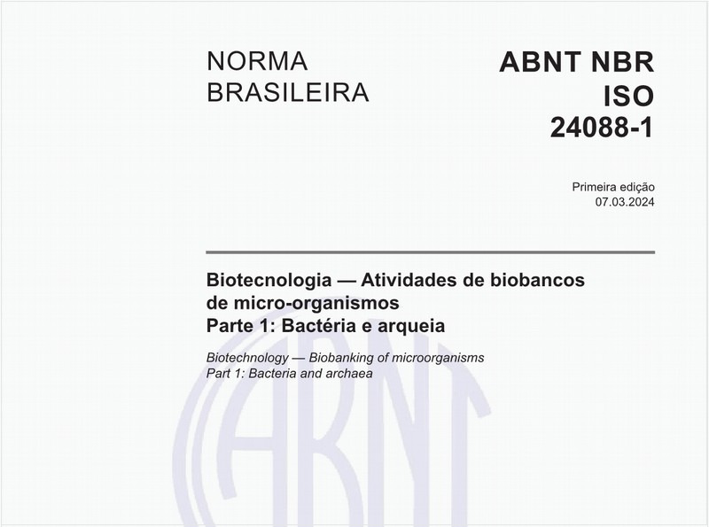 Biotecnologia — Atividades de biobancos de micro-organismos Parte 1: Bactéria e arqueia