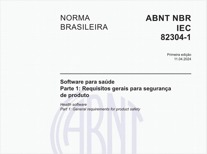 Software para saúde - Parte 1: Requisitos gerais para segurança de produto