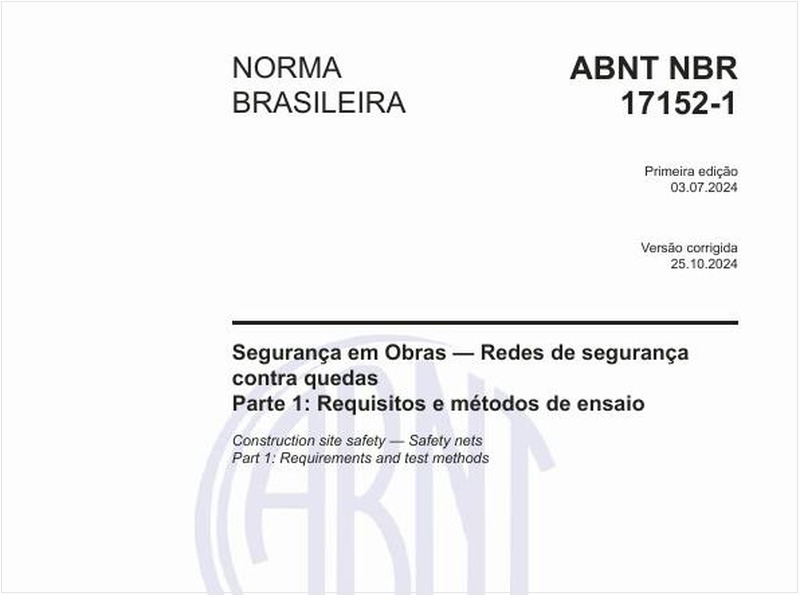 Segurança em Obras — Redes de segurança contra quedas - Parte 1: Requisitos e métodos de ensaio