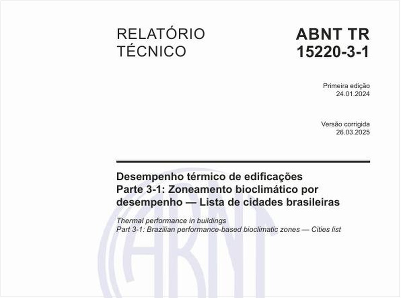 Desempenho térmico de edificações Parte 3-1: Zoneamento bioclimático por desempenho — Lista de cidades brasileiras
