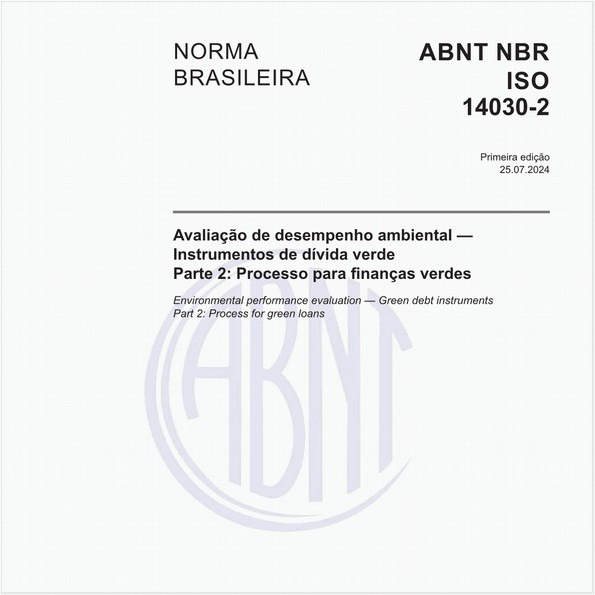 Avaliação de desempenho ambiental — Instrumentos de dívida verde - Parte 2: Processo para finanças verdes