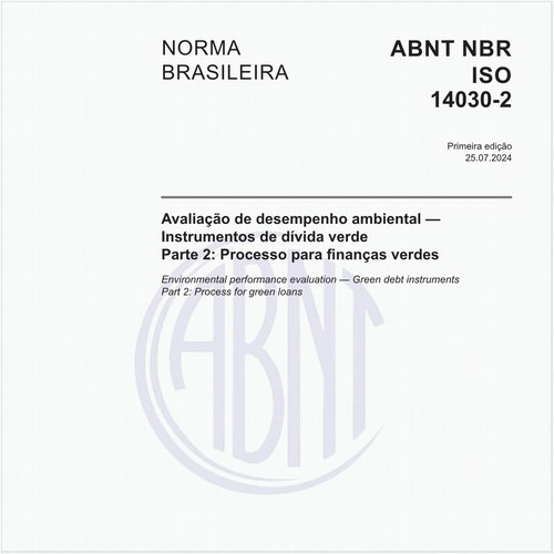 Avaliação de desempenho ambiental — Instrumentos de dívida verde - Parte 2: Processo para finanças verdes