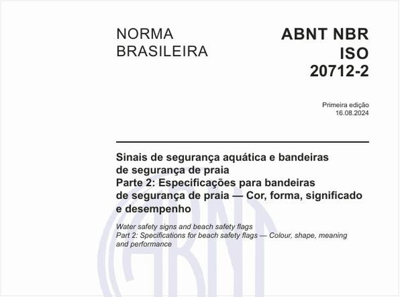 Sinais de segurança aquática e bandeiras de segurança de praia - Parte 2: Especificações para bandeiras de segurança de praia — Cor, forma, significado e desempenho