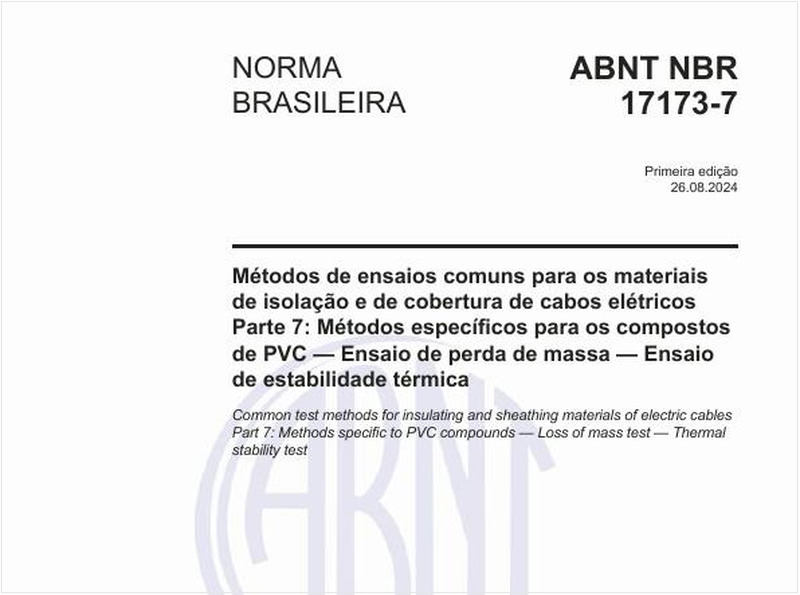 Métodos de ensaios comuns para os materiais de isolação e de cobertura de cabos elétricos - Parte 7: Métodos específicos para os compostos de PVC — Ensaio de perda de massa — Ensaio de estabilidade térmica