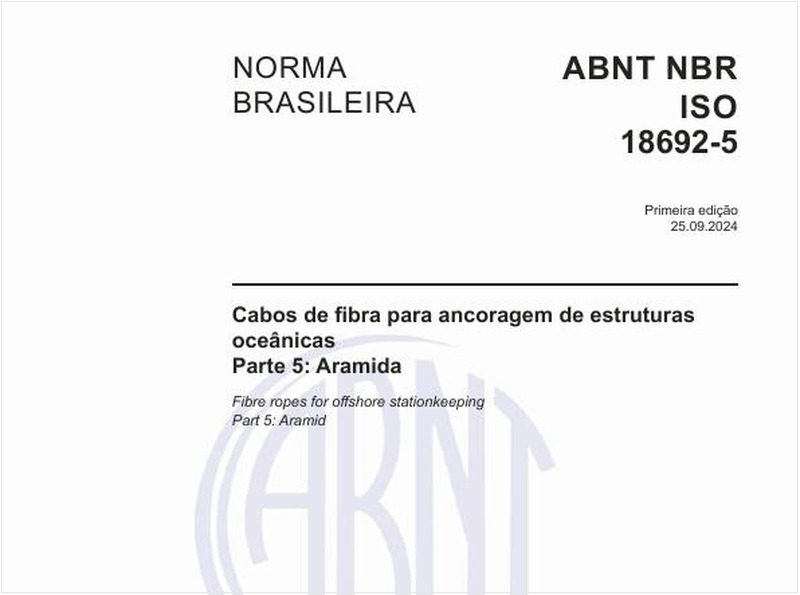 Cabos de fibra para ancoragem de estruturas oceânicas - Parte 5: Aramida