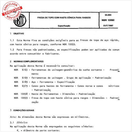 Fresa de topo com haste cônica para rasgos