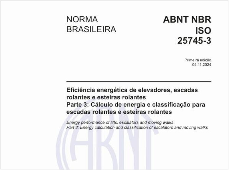 Eficiência energética de elevadores, escadas rolantes e esteiras rolantes - Parte 3: Cálculo de energia e classificação para escadas rolantes e esteiras rolantes