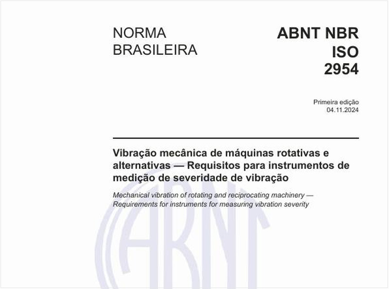 Vibração mecânica de máquinas rotativas e alternativas - Requisitos para instrumentos de medição de severidade de vibração