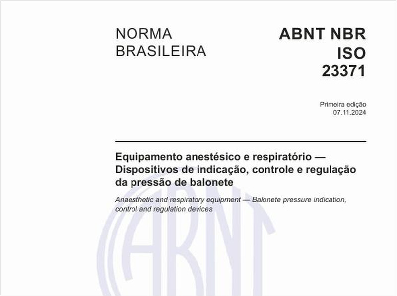 Equipamento anestésico e respiratório - Dispositivos de indicação, controle e regulação da pressão de balonete