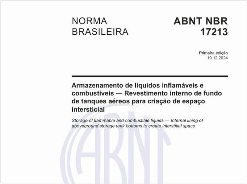 Armazenamento de líquidos inflamáveis e combustíveis - Revestimento interno de fundo de tanques aéreos para criação de espaço intersticial