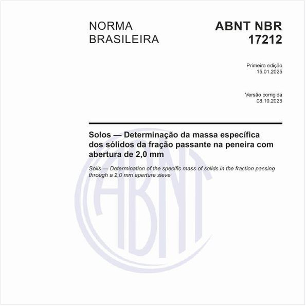 Solos — Determinação da massa específica dos sólidos da fração passante na peneira com abertura de 2,0 mm