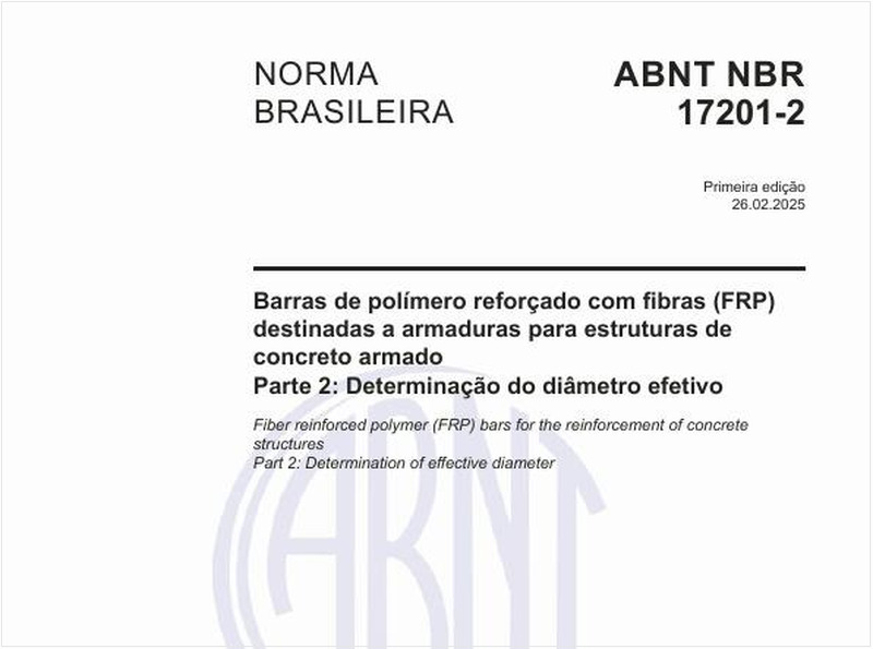 Barras de polímero reforçado com fibras (FRP) destinadas a armaduras para estruturas de concreto armado - Parte 2: Determinação do diâmetro efetivo