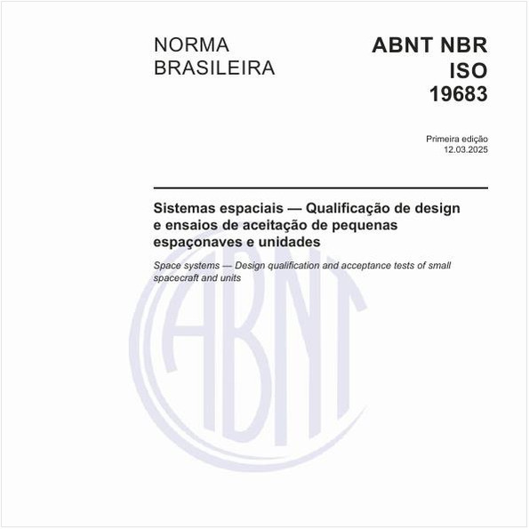 Sistemas espaciais — Qualificação de design e ensaios de aceitação de pequenas espaçonaves e unidades