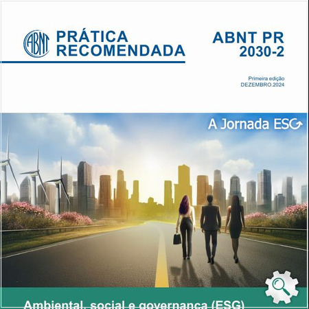 Ambiental, social e governança (ESG) - Parte 2: Diretrizes para determinação da materialidade