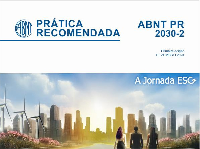 Ambiental, social e governança (ESG) - Parte 2: Diretrizes para determinação da materialidade