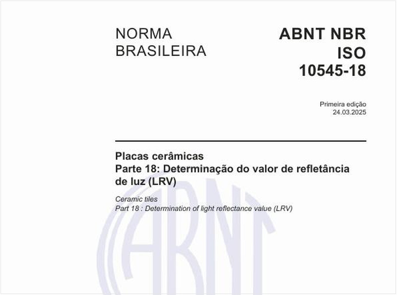 Placas Cerâmicas - Parte 18: Determinação do valor de refletância de luz (LRV)