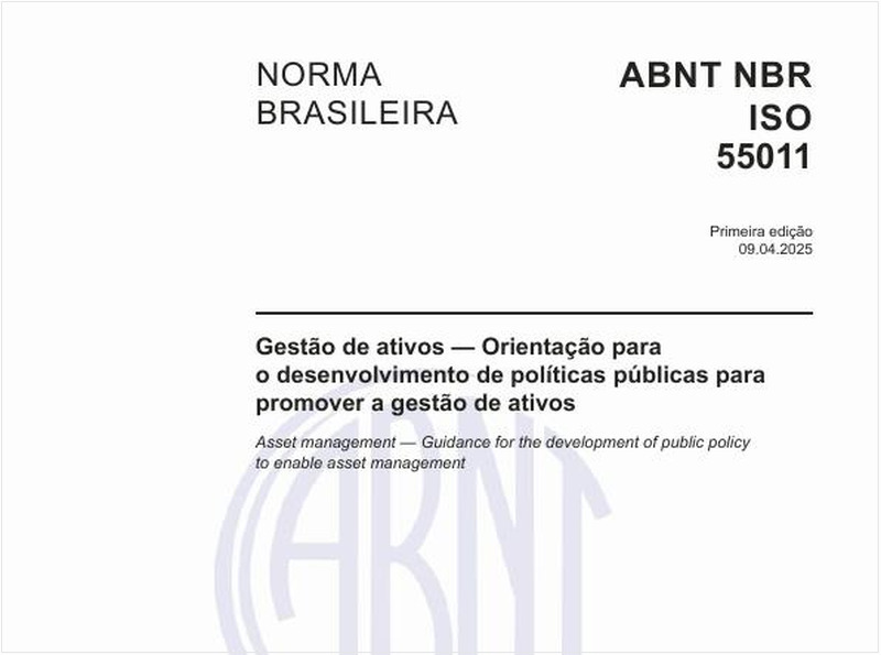 Gestão de ativos - Orientação para o desenvolvimento de políticas públicas para promover a gestão de ativos