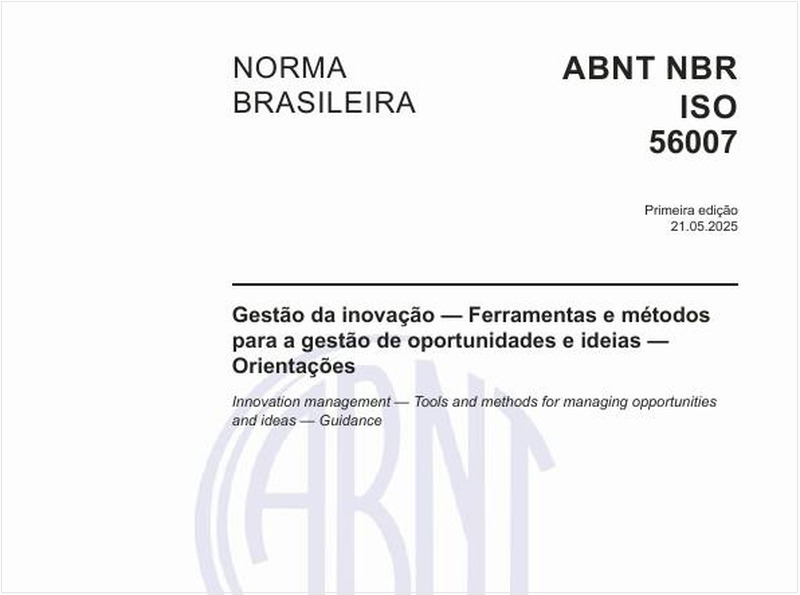 Gestão da inovação — Ferramentas e métodos para a gestão de oportunidades e ideias — Orientações