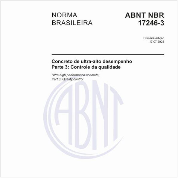 Concreto de ultra-alto desempenho - Parte 3: Controle da qualidade