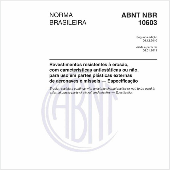 Revestimentos resistentes à erosão, com características antiestáticas ou não, para uso em partes plásticas externas de aeronaves e mísseis — Especificação