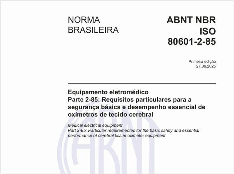 Equipamento eletromédico - Parte 2-85: Requisitos particulares para a segurança básica e desempenho essencial de oxímetros de tecido cerebral