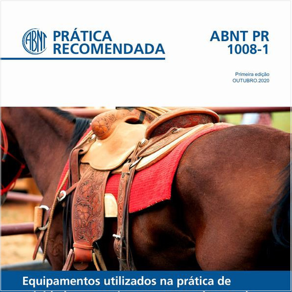 Equipamentos utilizados na prática de atividades esportivas equestres da raça de cavalos Quarto de Milha - Parte 1: Diretrizes gerais