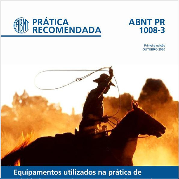 Equipamentos utilizados na prática de atividades esportivas equestres da raça de cavalos Quarto de Milha - Parte 3: Modalidade - Laço individual