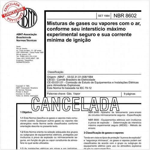 Misturas de gases ou vapores com o ar, conforme seu interstício máximo experimental seguro e sua corrente mínima de ignição