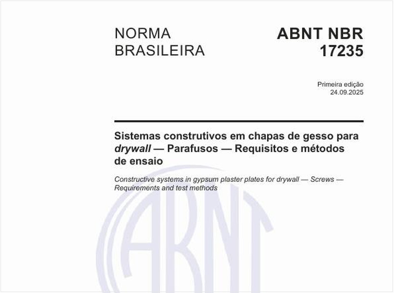 Sistemas construtivos em chapas de gesso para drywall — Parafusos — Requisitos e métodos de ensaio