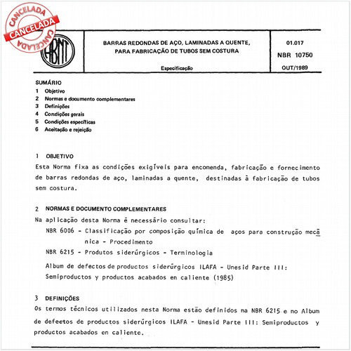 Barras redondas de aço, laminadas a quente, para fabricação de tubos sem costura