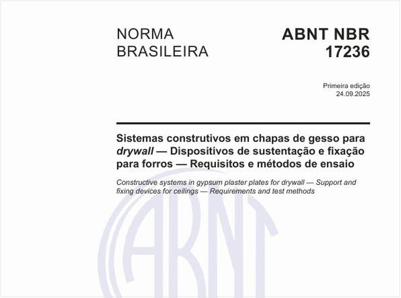 Sistemas construtivos em chapas de gesso para drywall — Dispositivos de sustentação e fixação para forros — Requisitos e métodos de ensaio
