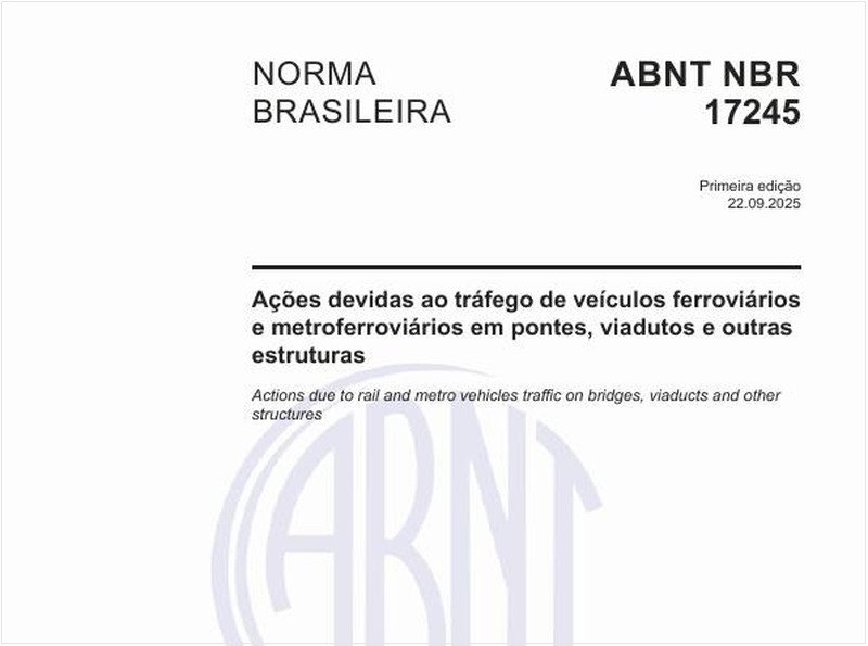 Ações devidas ao tráfego de veículos ferroviários e metroferroviários em pontes, viadutos e outras estruturas