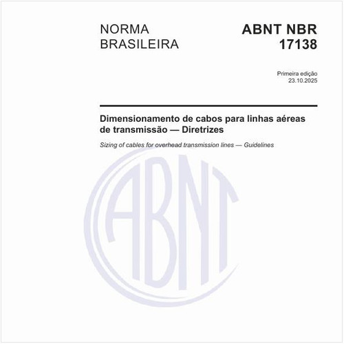 Dimensionamento de cabos para linhas aéreas de transmissão — Diretrizes