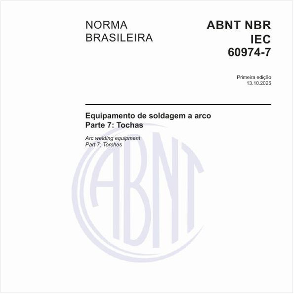 Equipamento de soldagem a arco - Parte 7: Tochas