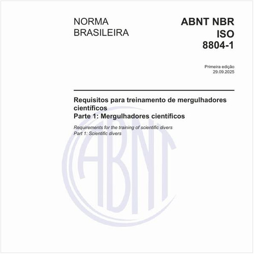 Requisitos para treinamento de mergulhadores científicos - Parte 1: Mergulhadores científicos