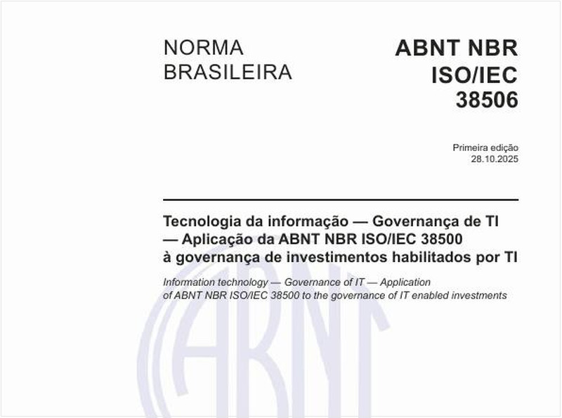 Tecnologia da informação — Governança de TI — Aplicação da ABNT NBR ISO/IEC 38500 à governança de investimentos habilitados por TI