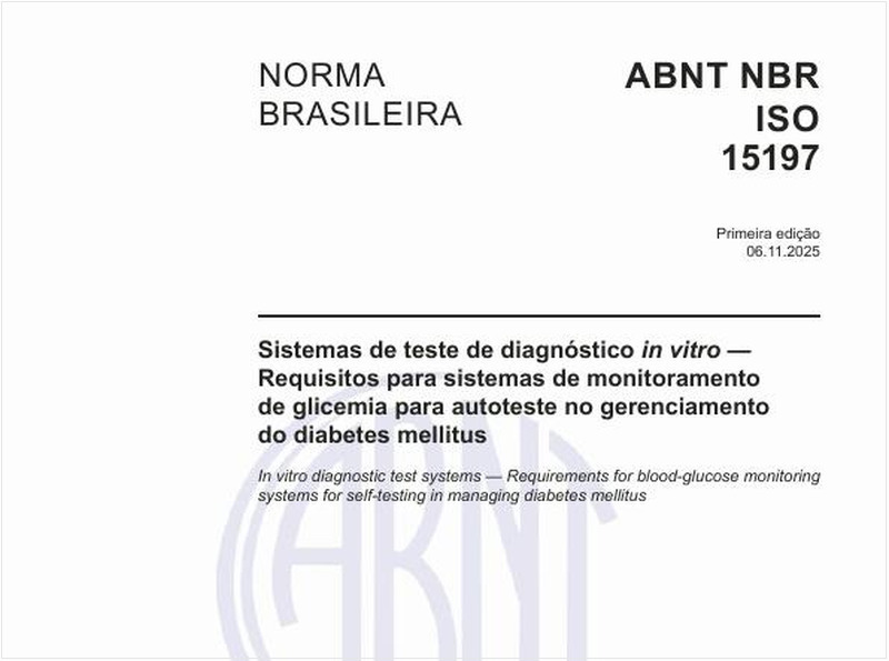 Sistemas de teste de diagnóstico in vitro — Requisitos para sistemas de monitoramento de glicemia para autoteste no gerenciamento do diabetes mellitus