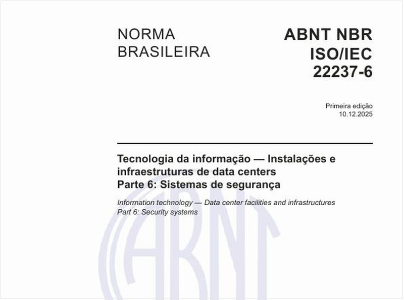 Tecnologia da informação — Instalações e infraestruturas de data centers - Parte 6: Sistemas de segurança