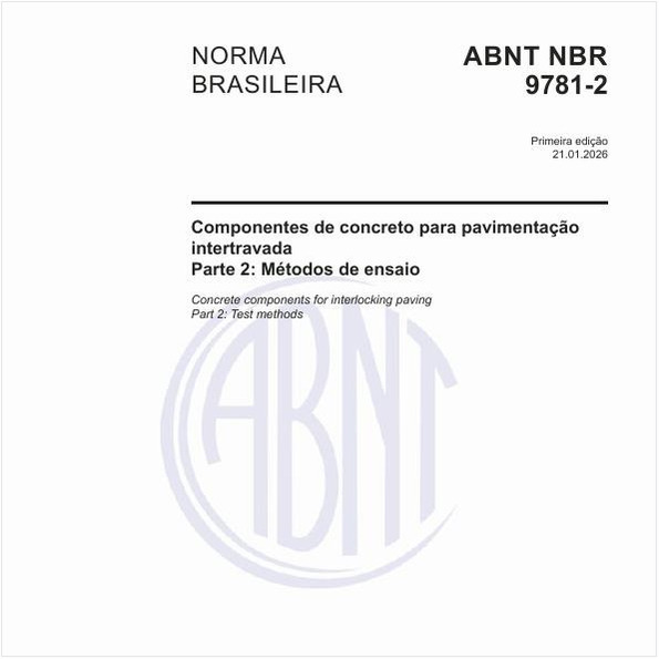 Componentes de concreto para pavimentação intertravada - Parte 2: Métodos de ensaio
