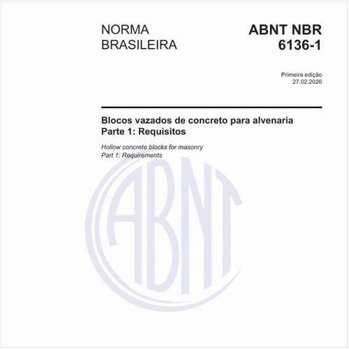 Blocos vazados de concreto para alvenaria - Parte 1: Requisitos
