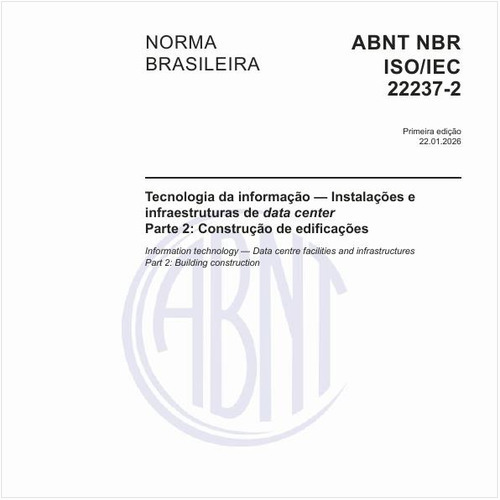 Tecnologia da informação — Instalações e infraestruturas de data center - Parte 2: Construção de edificações