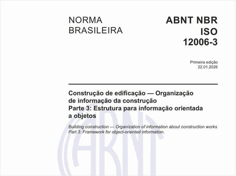 Construção de edificação — Organização de informação da construção - Parte 3: Estrutura para informação orientada a objetos