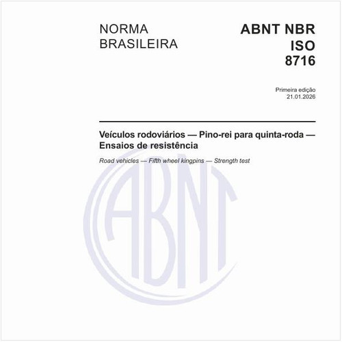Veículos rodoviários — Pino-rei para quinta-roda — Ensaios de resistência