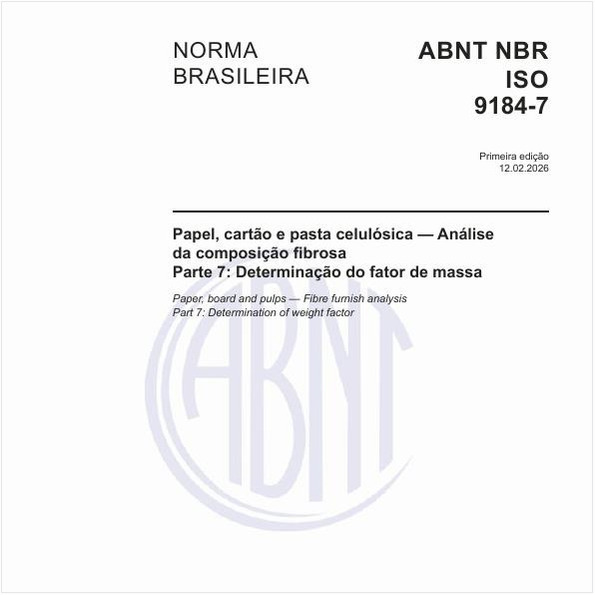 Papel, cartão e pasta celulósica — Análise da composição fibrosa - Parte 7: Determinação do fator de massa