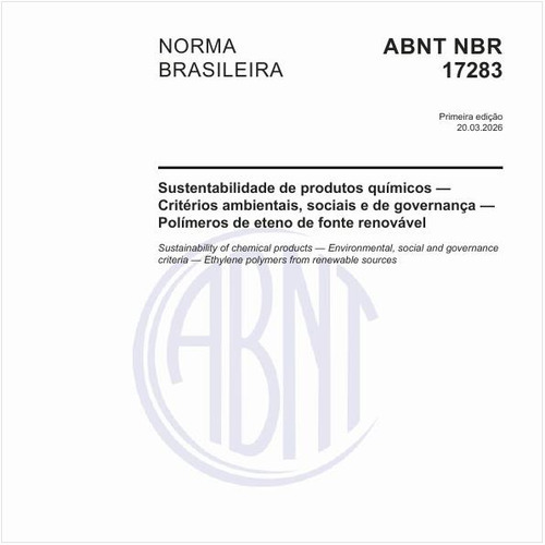 Sustentabilidade de produtos químicos — Critérios ambientais, sociais e de governança — Polímeros de eteno de fonte renovável
